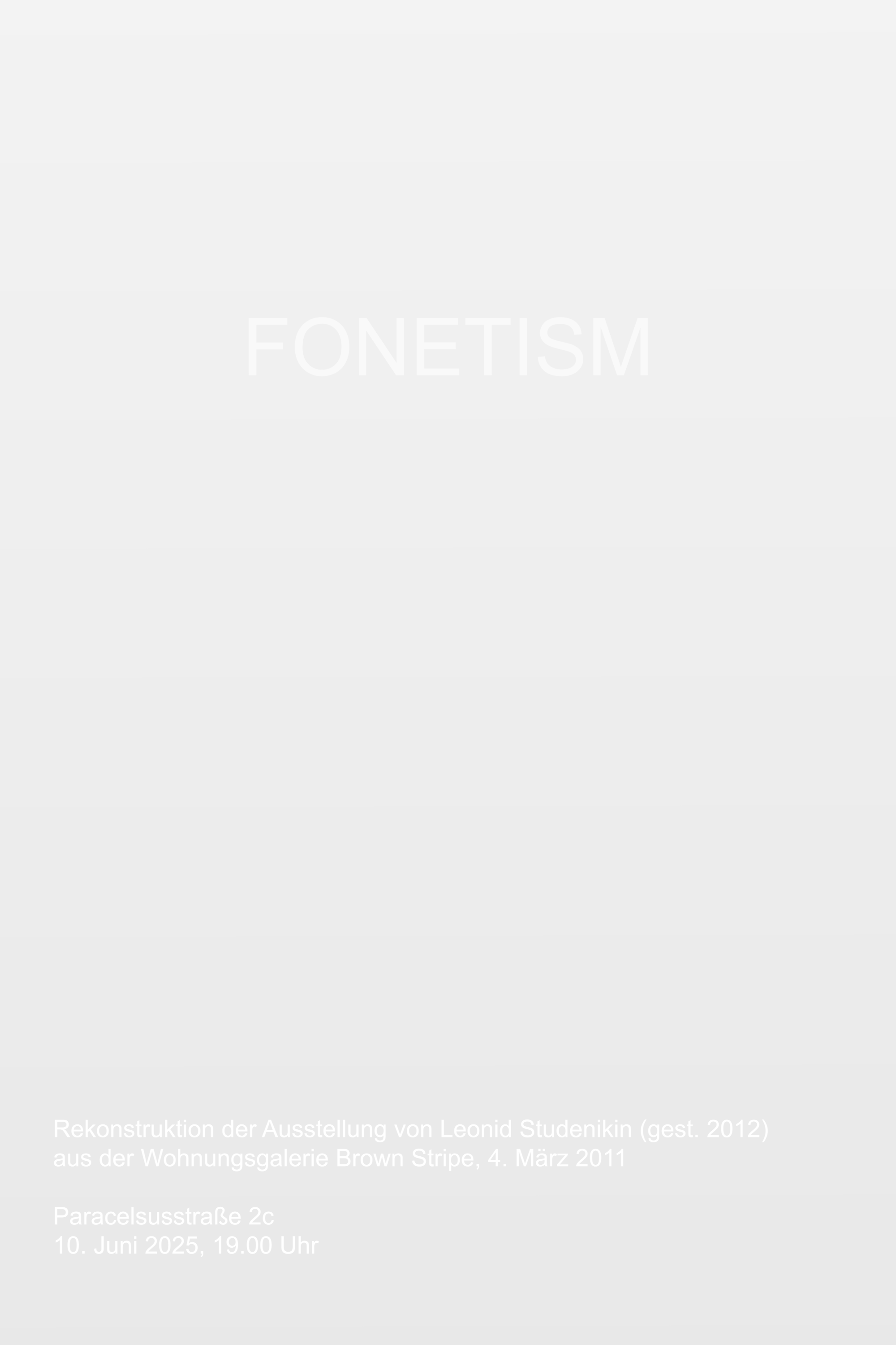 Leonid Studenikin - Fonetism - LeonidStudenikin_Fonetism_poster.png
